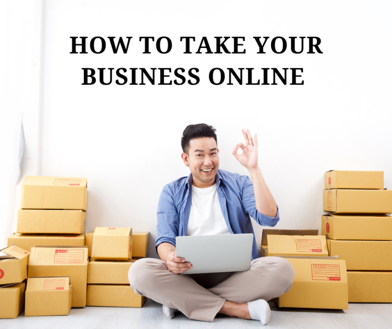 7 Proven Steps to Take Your Business Online